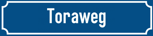Straßenschild Toraweg