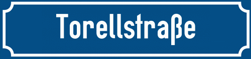Straßenschild Torellstraße zum kostenlosen Download