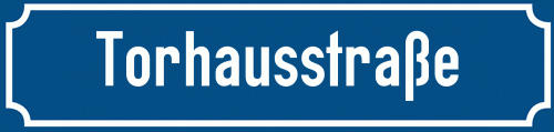 Straßenschild Torhausstraße