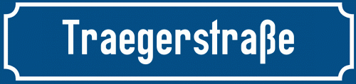 Straßenschild Traegerstraße