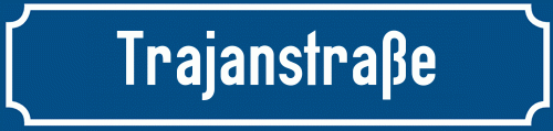 Straßenschild Trajanstraße
