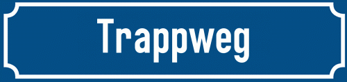 Straßenschild Trappweg