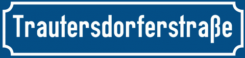 Straßenschild Trautersdorferstraße