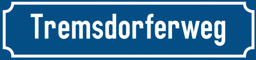 Straßenschild Tremsdorferweg