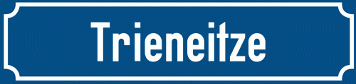 Straßenschild Trieneitze