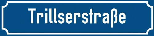 Straßenschild Trillserstraße