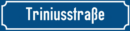 Straßenschild Triniusstraße zum kostenlosen Download
