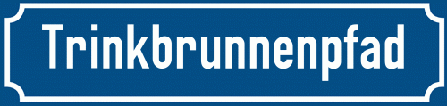 Straßenschild Trinkbrunnenpfad