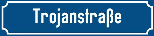 Straßenschild Trojanstraße
