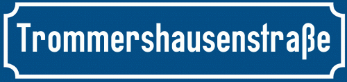 Straßenschild Trommershausenstraße