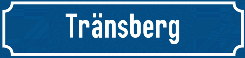 Straßenschild Tränsberg
