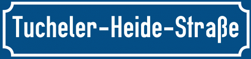 Straßenschild Tucheler-Heide-Straße