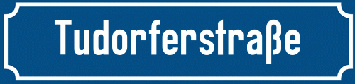Straßenschild Tudorferstraße