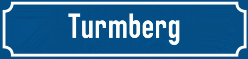 Straßenschild Turmberg