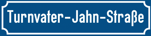 Straßenschild Turnvater-Jahn-Straße