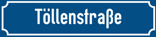 Straßenschild Töllenstraße