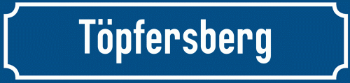Straßenschild Töpfersberg