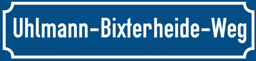Straßenschild Uhlmann-Bixterheide-Weg