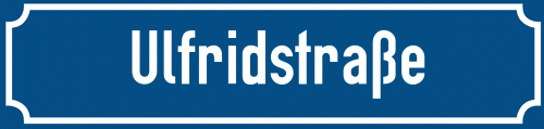 Straßenschild Ulfridstraße