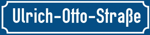 Straßenschild Ulrich-Otto-Straße