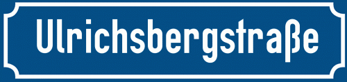 Straßenschild Ulrichsbergstraße
