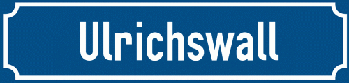 Straßenschild Ulrichswall