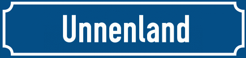 Straßenschild Unnenland