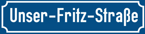 Straßenschild Unser-Fritz-Straße zum kostenlosen Download