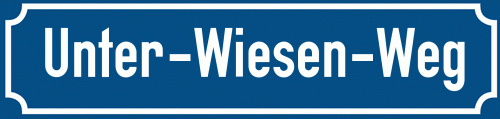 Straßenschild Unter-Wiesen-Weg