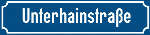 Straßenschild Unterhainstraße zum kostenlosen Download