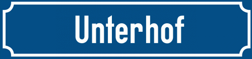 Straßenschild Unterhof
