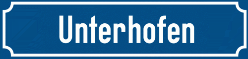 Straßenschild Unterhofen