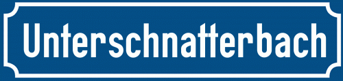 Straßenschild Unterschnatterbach