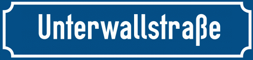 Straßenschild Unterwallstraße zum kostenlosen Download
