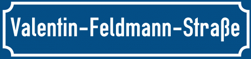 Straßenschild Valentin-Feldmann-Straße