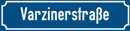 Straßenschild Varzinerstraße