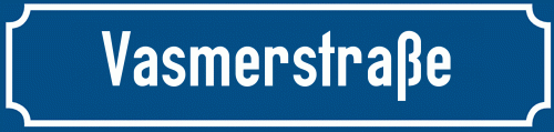 Straßenschild Vasmerstraße