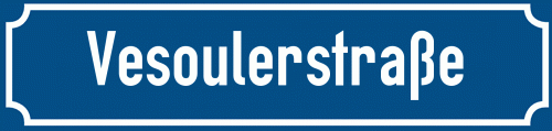 Straßenschild Vesoulerstraße