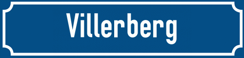 Straßenschild Villerberg