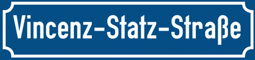 Straßenschild Vincenz-Statz-Straße