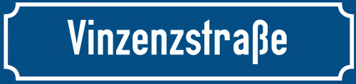 Straßenschild Vinzenzstraße zum kostenlosen Download