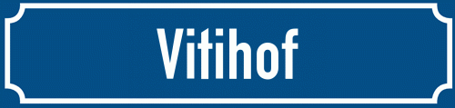 Straßenschild Vitihof