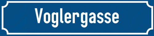 Straßenschild Voglergasse