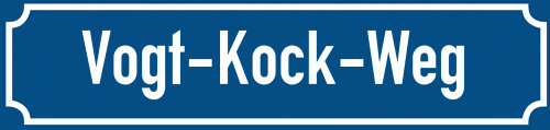 Straßenschild Vogt-Kock-Weg
