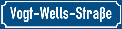 Straßenschild Vogt-Wells-Straße