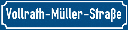 Straßenschild Vollrath-Müller-Straße