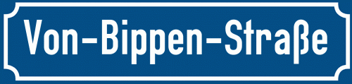 Straßenschild Von-Bippen-Straße