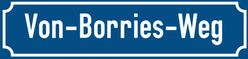 Straßenschild Von-Borries-Weg