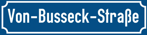 Straßenschild Von-Busseck-Straße