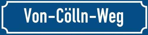 Straßenschild Von-Cölln-Weg